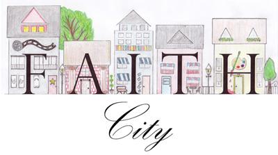 Illustration of buildings forming the word "FAITH" with "City" written below in cursive.