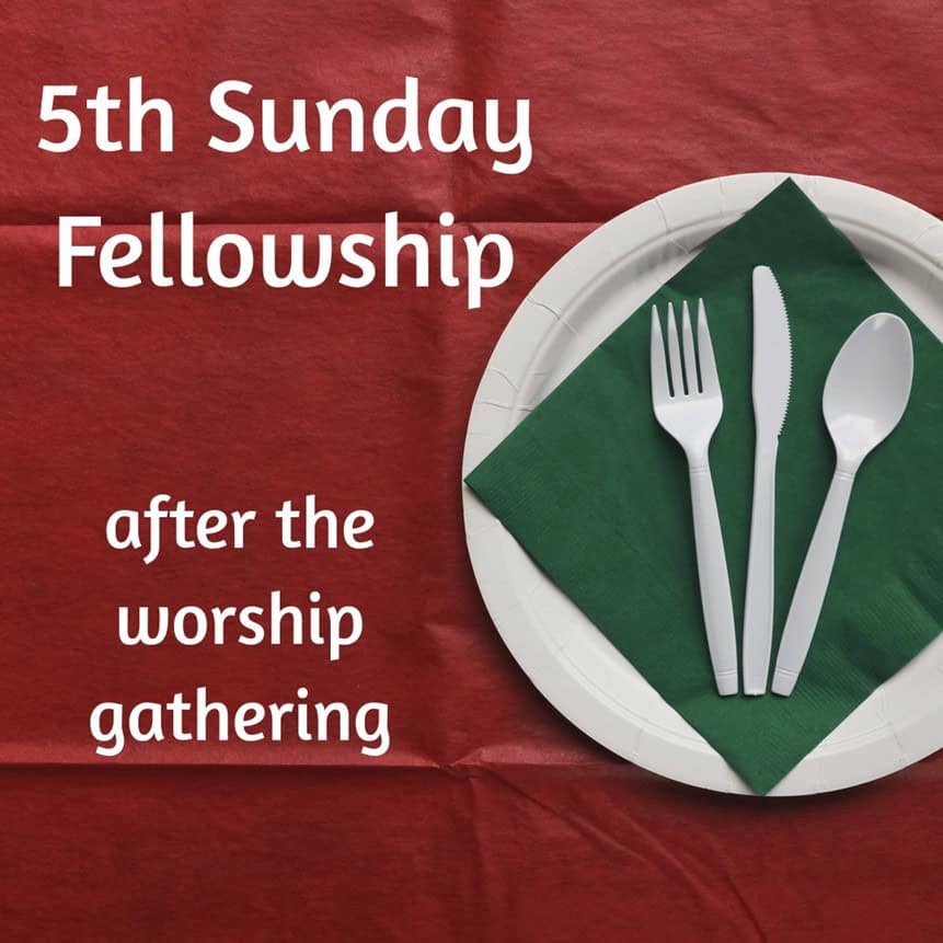 Paper plate with plastic cutlery on a green napkin, placed on a red tablecloth. Text reads, "5th Sunday Fellowship after the worship gathering.